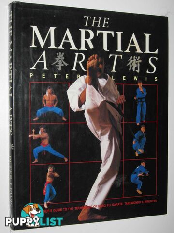 The Martial Arts  - Lewis Peter - 1988