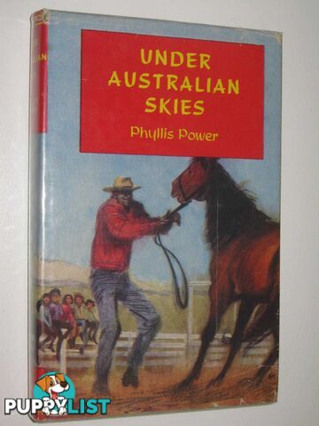 Under Australian Skies  - Power Phyllis - No date