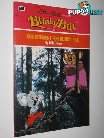 Eggcitement for Blinky Bill  - Odgers Sally - 1992