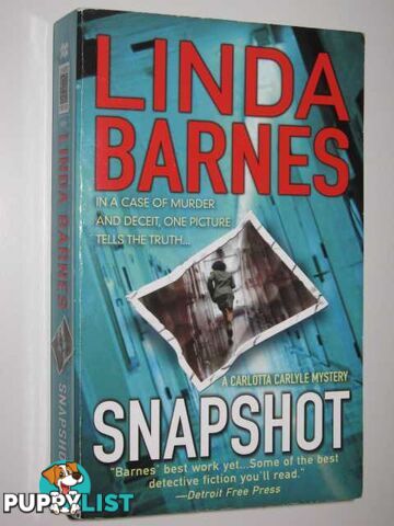 Snapshot - Carlotta Carlyle Mystery  - Barnes Linda - 2005