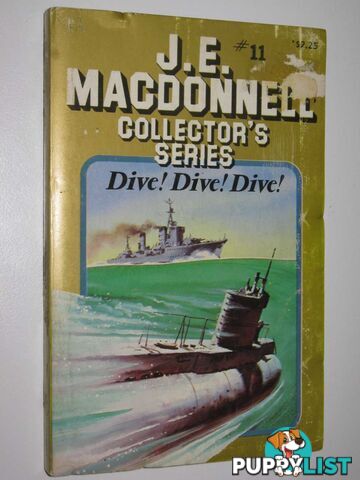 Dive! Dive! Dive! - Collector's Series #11  - Macdonnell J. E. - 1980