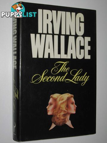 The Second Lady  - Wallace Irving - 1980