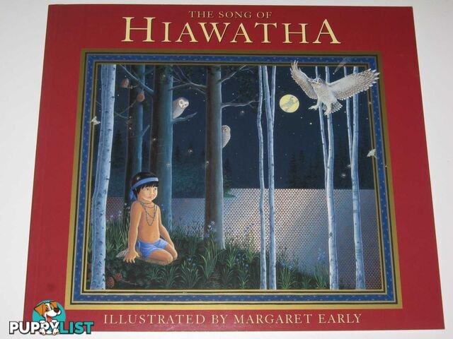 The Song of Hiawatha  - Longfellow Henry - 2002