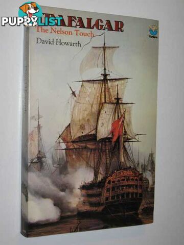 Trafalgar: The Nelson Touch  - Howarth David - 1974