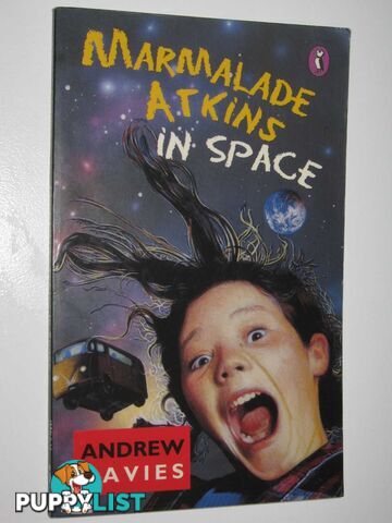 Marmalade Atkins in Space  - Davies Andrew - 1994