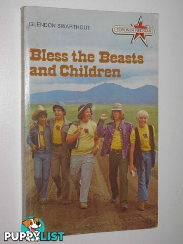 Bless the Beasts and Children  - Swarthout Glendon - 1982