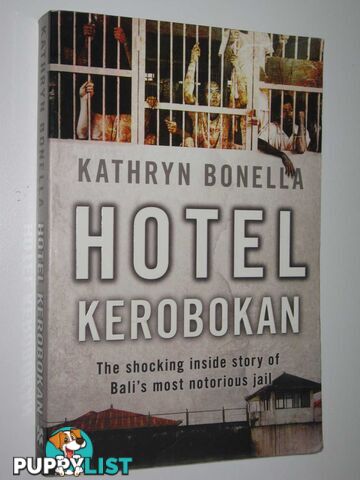 Hotel Kerobkan  - Bonella Kathryn - 2009