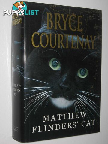 Matthew Flinders' Cat  - Courtenay Bryce - 2002