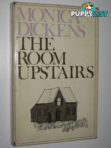 The Room Upstairs  - Dickens Monica - 1966