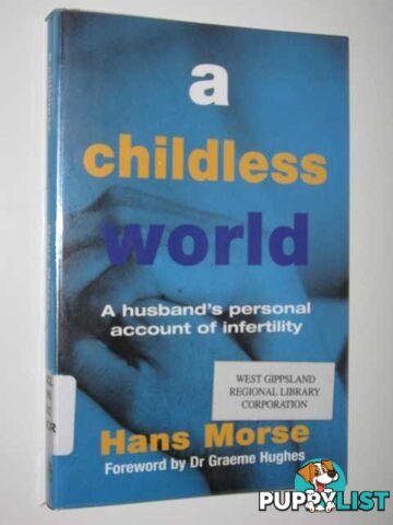 A Childless World  - Morse Hans - 2001