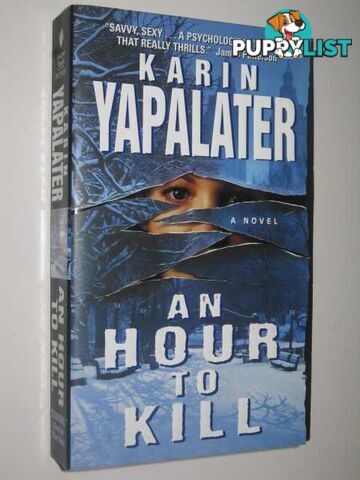 An Hour to Kill  - Yapalater Karin - 2004