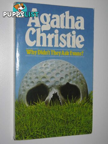 Why Didn't They Ask Evans?  - Christie Agatha - 1985