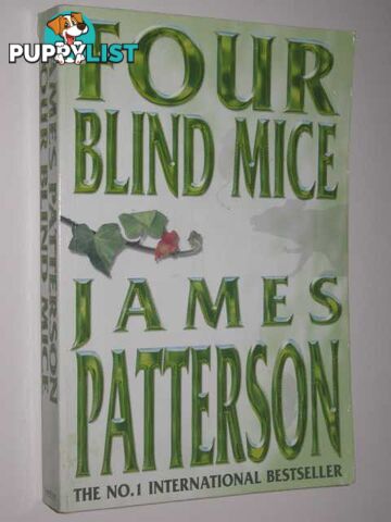 Four Blind Mice - Alex Cross Series #8  - Patterson James - 2002