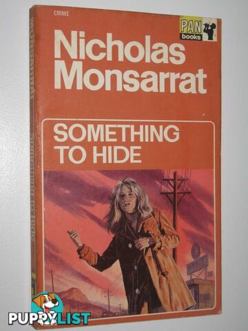 Something to Hide  - Monsarrat Nicholas - 1968