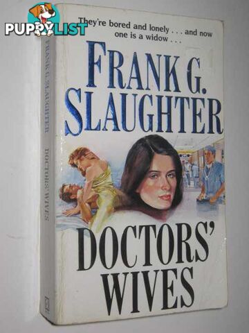 Doctor's Wives  - Slaughter Frank G - 1988