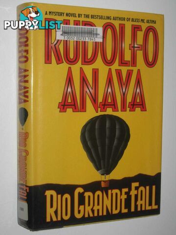 Rio Grande Fall  - Anaya Rudolfo - 1996