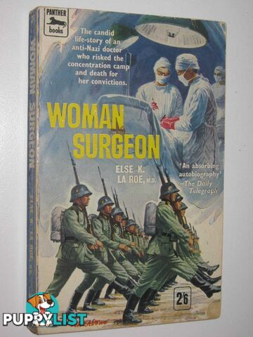 Woman Surgeon  - La Roe Else K. - 1959