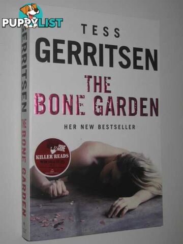 The Bone Garden  - Gerritsen Tess - 2007