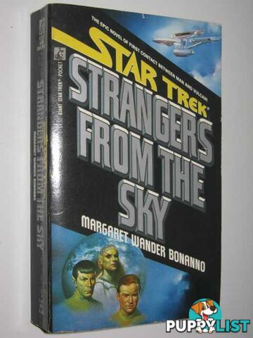 STAR TREK: Strangers from the Sky  - Bonanno Margaret Wander - 1987