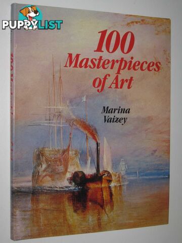 100 Masterpieces of Art  - Vaizey Marina - 1989