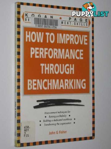 How to Improve Performance Through Benchmarking  - Fisher John G - 1996