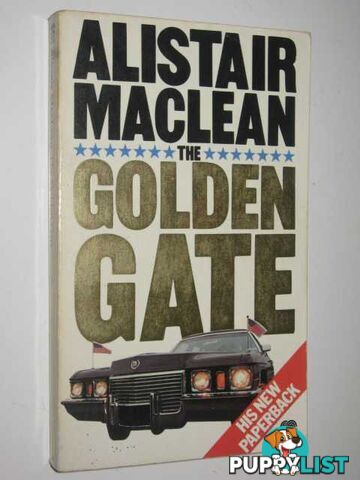 The Golden Gate  - MacLean Alistair - 1977