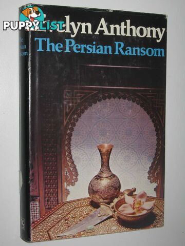 The Persian Ransom  - Anthony Evelyn - 1976