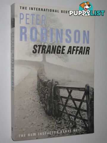 Strange Affair - Inspector Banks Series #15  - Robinson Peter - 2005