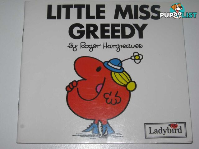 Little Miss Greedy  - Hargreaves Roger - 2007