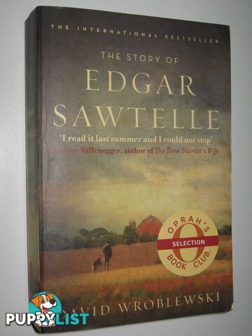 The Story of Edgar Sawtelle  - Wroblewski David - 2009