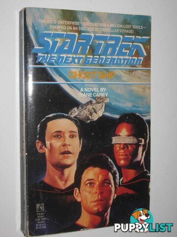 Ghost Ship - STAR TREK: The Next Generation Series #1  - Carey Diane - 1988