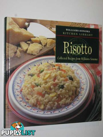 Risotto - Williams-Sonoma Kitchen Library Series  - Williams Chuck - 1999