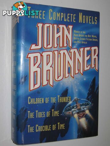 Children of the Thunder + The Tides of Time + The Crucible of Time  - Brunner John - 1995