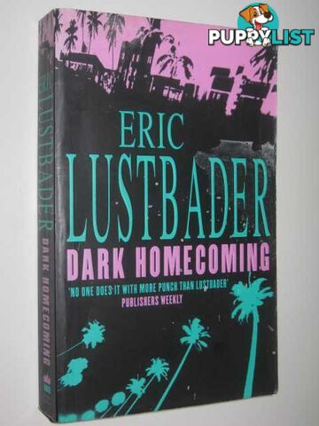 Dark Homecoming  - Lustbader Eric - 1998