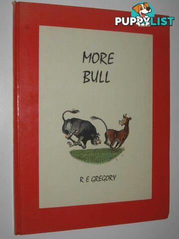 More Bull  - Gregory R. E. - 1974