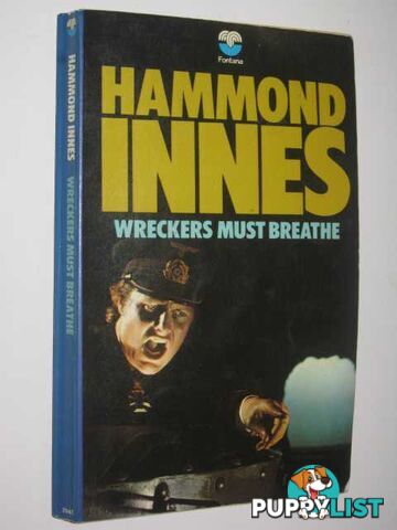 Wreckers Must Breathe  - Innes Hammond - 1972