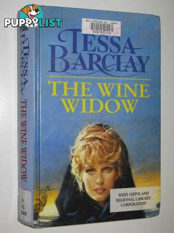 The Wine Widow  - Barclay Tessa - 2003