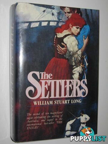 The Settlers - The Australians Series #2  - Long William Stuart - 1986