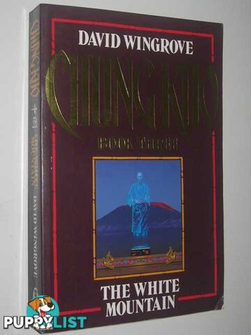 The White Mountain - Chung Kuo Series #3  - Wingrove David - 1991