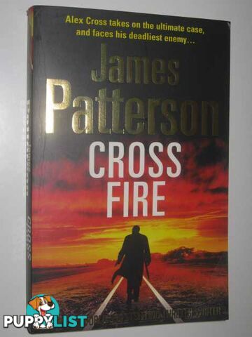 Cross Fire - Alex Cross Series #17  - Patterson James - 2010