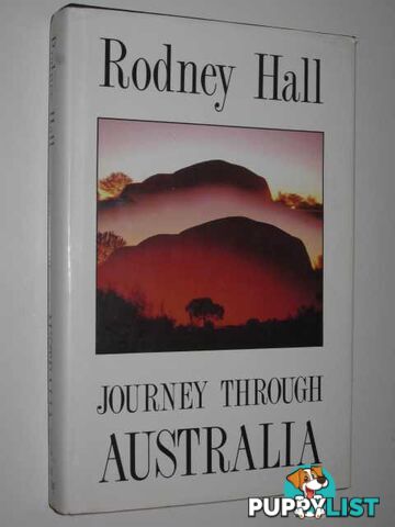 Journey Through Australia  - Hall Rodney - 1988