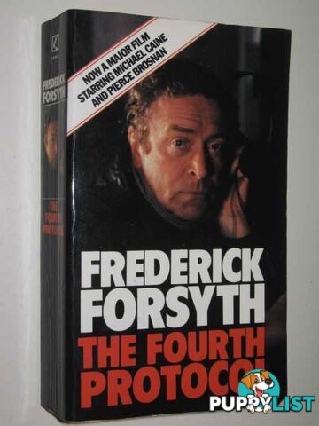 The Fourth Protocol  - Forsyth Frederick - 1986