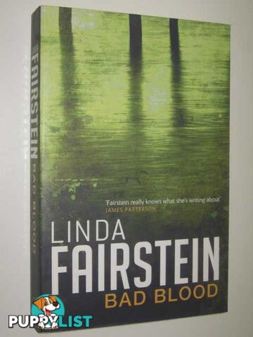 Bad Blood  - Fairstein Linda - 2007