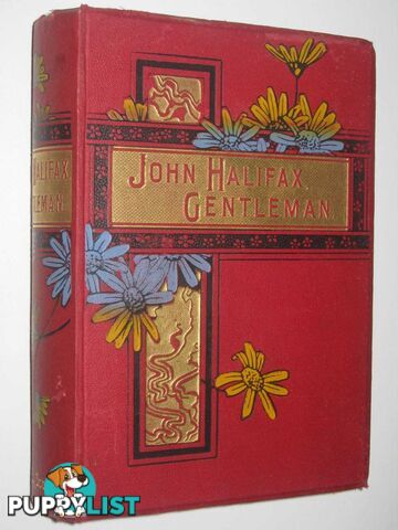 John Halifax, Gentleman  - Mrs Craik - No date