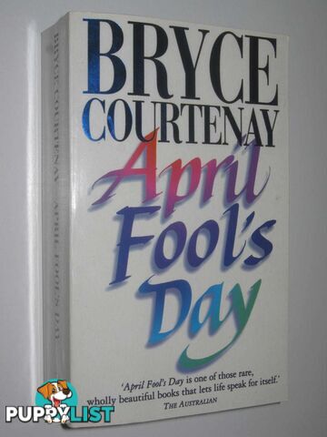 April Fool's Day : A Modern Love Story  - Courtenay Bryce - 1995