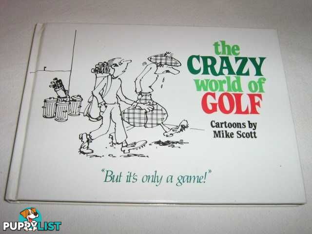 The Crazy World of Golf  - Scott Mike - 1988