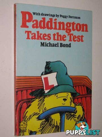 Paddington Takes the Test  - Bond Michael - 1981