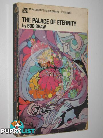 The Palace of Eternity  - Shaw Bob - 1969