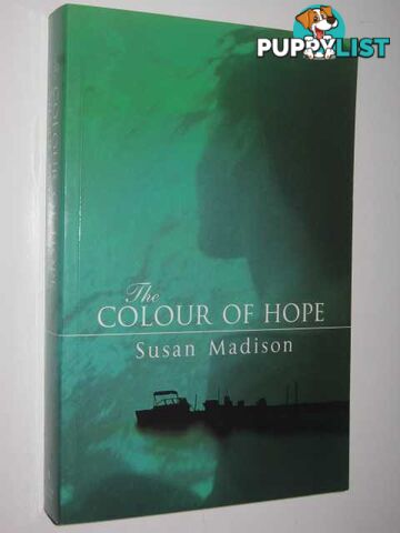 The Colour Of Hope  - Madison Susan - 2000