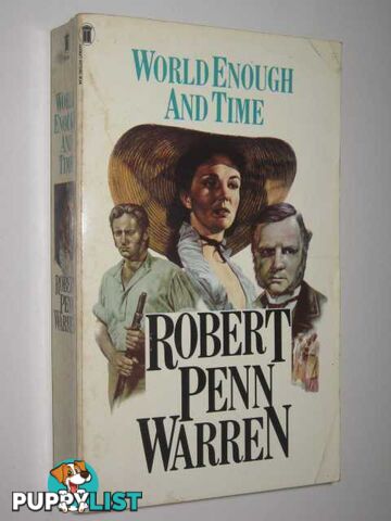 World Enough and Time  - Warren Robert Penn - 1978